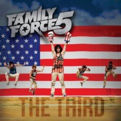 Family-Force-5-The-Third-2013-Album-Tracklist